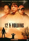 Twelve And Holding (2005)5.jpg